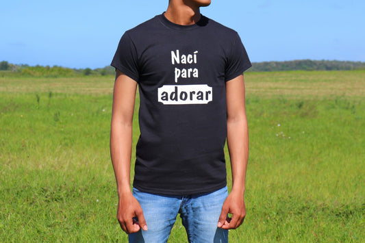 Nací para adorar